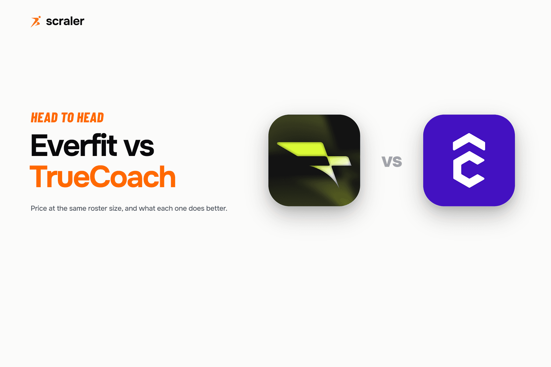 The Everfit and TrueCoach app icons side by side, above the head to head comparison